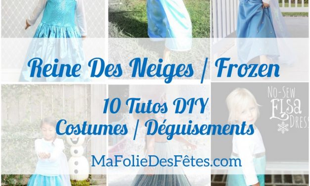 ★ 10 DIY : Tuto Costume enfant Elsa La Reine des Neiges (Frozen) ★