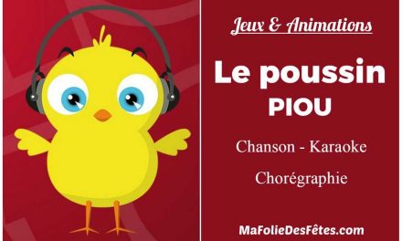 Le Poussin PIOU : la chanson, le karaoke et la chorégraphie ♫ Musiques et Chansons de Fêtes ♫
