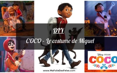 ★ DIY : Comment faire le costume de Miguel (Coco) ? Idées et tutos ★