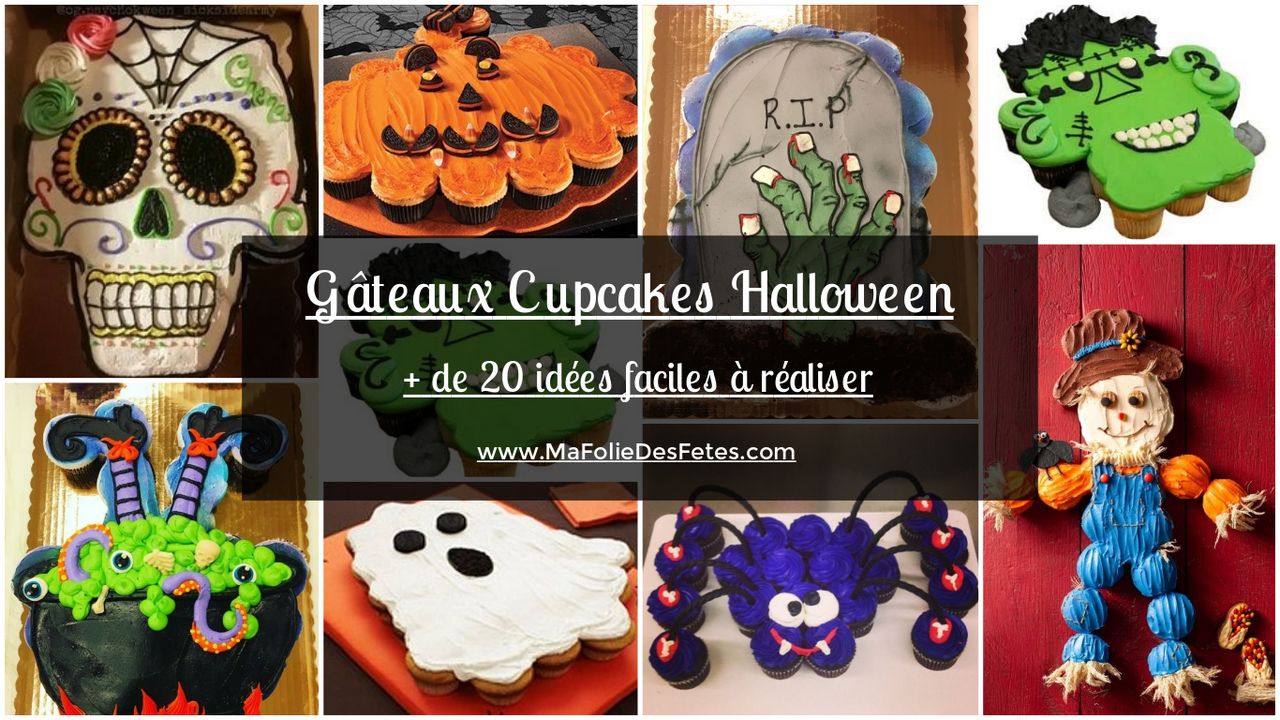 Idees Gateaux cupcakes Halloween - Ma Folie Des Fetes