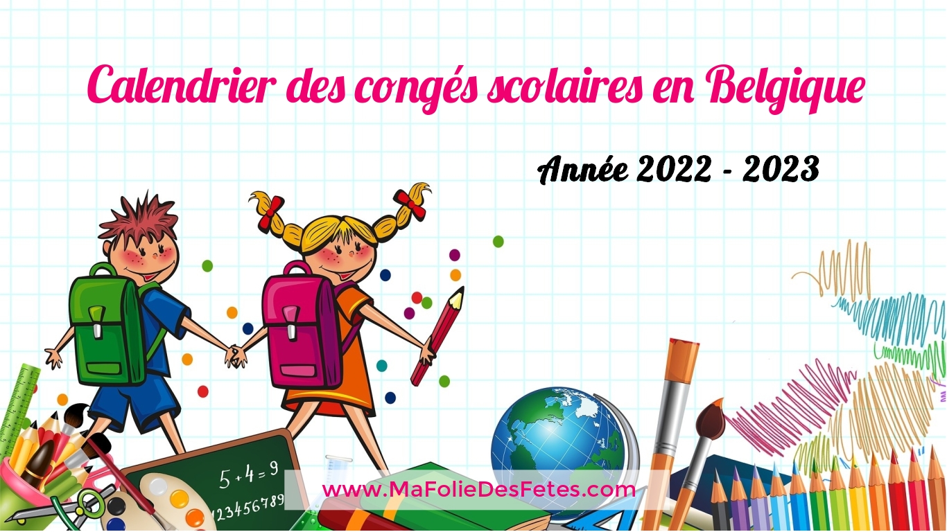2022 2023 - Conges scolaire en Belgique