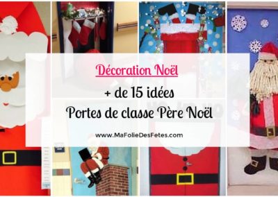 ★ Décoration Portes de classe Père Noël : Idées faciles à réaliser ! ★